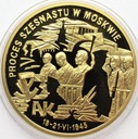 Proces Szesnastu w Moskwie Polacy w II Wojnie