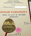 Medal ZZDZ 40 Lat w Służbie Oświaty