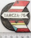 Medal Tarcza 76