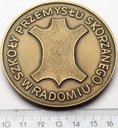 Medal Szkoła Przemysłu Skórzanego Radom