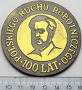 Medal 100 Lat Polskiego Ruchu Robotniczego