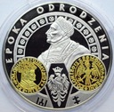 Epoka Odrodzenia 1000 Lat Pieniądza Polskiego