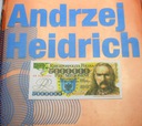 5 mln Piłsudski + A. Heidrich Ani Dnia Bez Kreski