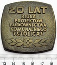 20 Lat Biura Projektów Budownictwa Komunalnego