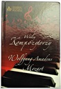 Wielcy Kompozytorzy Wolfgang Amadeus Mozart SREBRO