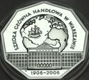 10 zł złotych 2006 SGH Szkoła Główna Handlowa SREBRO