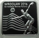 10 zł złotych 2016 Wrocław Europejska Stolica Kultury SREBRO