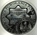 10 zł złotych 2004 POLICJA 85 rocznica powołania Policji SREBRO