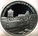 20 zł złotych 2007 TORUŃ Miasto Średniowieczne w Toruniu SREBRO