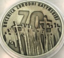 10 zł złotych 2010 Katyń 70 rocznica Zbrodni Katyńskiej SREBRO (nr 1)