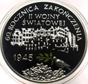 10 zł złotych 2005 60 rocznica zakończenia II Wojny Światowej SREBRO