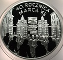 10 zł złotych 2008 MARZEC 1968 40 rocznica marca '68 SREBRO