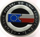 10 zł złotych 2004 Wstąpienie Polski do Unii Europejskiej UE EU SREBRO