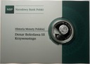 10 zł złotych 2014 denar Bolesława III Krzywoustego Historia Mnety Polskiej