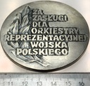 Medal Za Zasługi dla Orkiestry Reprezentacyjnej Wojska Polskiego MENNICA
