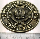 Medal 1990 33 Nyski Pułk Zmechanizowany Złocieniec 33PZ coin