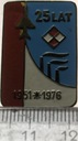 Odznaka 39 Pułk Lotnictwa Myśliwskiego 39 plm 1951-1976 25 lat (nr 1)
