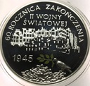10 zł złotych 2005 60 rocznica zakończenia II Wojny Światowej SREBRO
