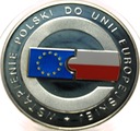 10 zł złotych 2004 Wstąpienie Polski do Unii Europejskiej UE EU SREBRO