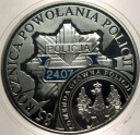 10 zł złotych 2004 POLICJA 85 rocznica powołania Policji SREBRO