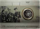 10 zł 2013 Powstanie Styczniowe 150 rocznica Powstania Styczniowego (nr 1)