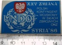 Syria 1986 XXV Zmiana Polski Kontyngent ONZ UNDOF znaczek odznaka